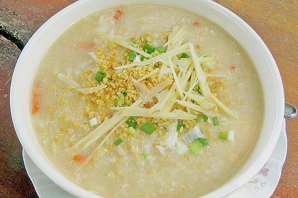 Tschohk – Thai Thick Rice Soup with Chicken